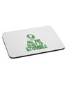 Are You Ready To Stumble Funny Mousepad by TooLoud-TooLoud-White-Davson Sales