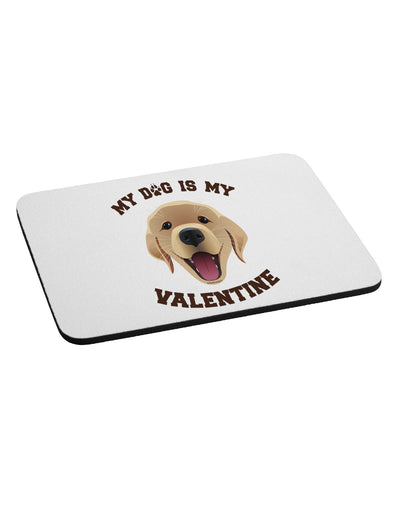 My Dog is my Valentine Gold Yellow Mousepad-TooLoud-White-Davson Sales