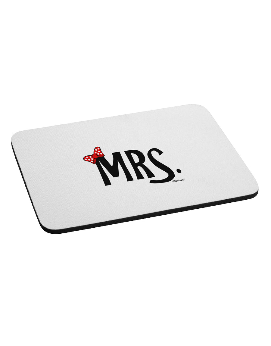 Matching Mr and Mrs Design - Mrs Bow Mousepad by TooLoud-TooLoud-White-Davson Sales