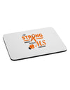 MS - I Am Strong Mousepad-TooLoud-White-Davson Sales