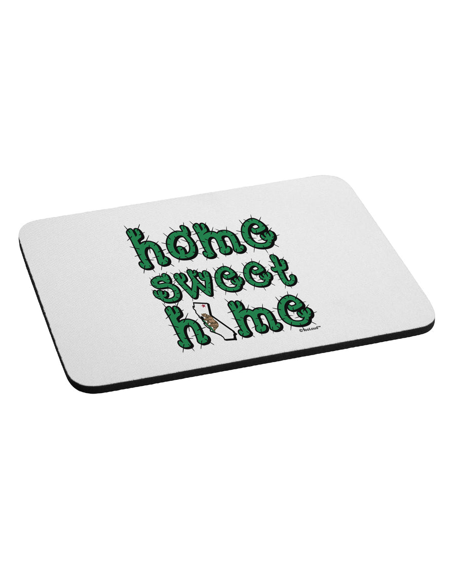 Home Sweet Home - California - Cactus and State Flag Mousepad by TooLoud-TooLoud-White-Davson Sales