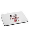 Witch I Might Be Mousepad by TooLoud-TooLoud-White-Davson Sales