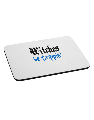 TooLoud Witches Be Trippin Blue Mousepad-TooLoud-White-Davson Sales