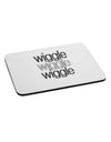 Wiggle Wiggle Wiggle - Text Mousepad-TooLoud-White-Davson Sales