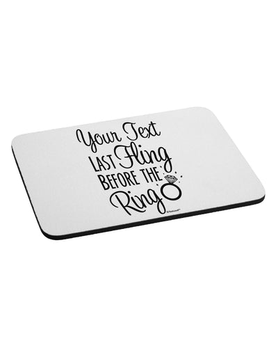 Personalized Bachelorette Party - Last Fling Before the Ring Mousepad-TooLoud-White-Davson Sales