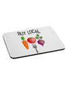 Buy Local - Vegetables Design Mousepad-TooLoud-White-Davson Sales