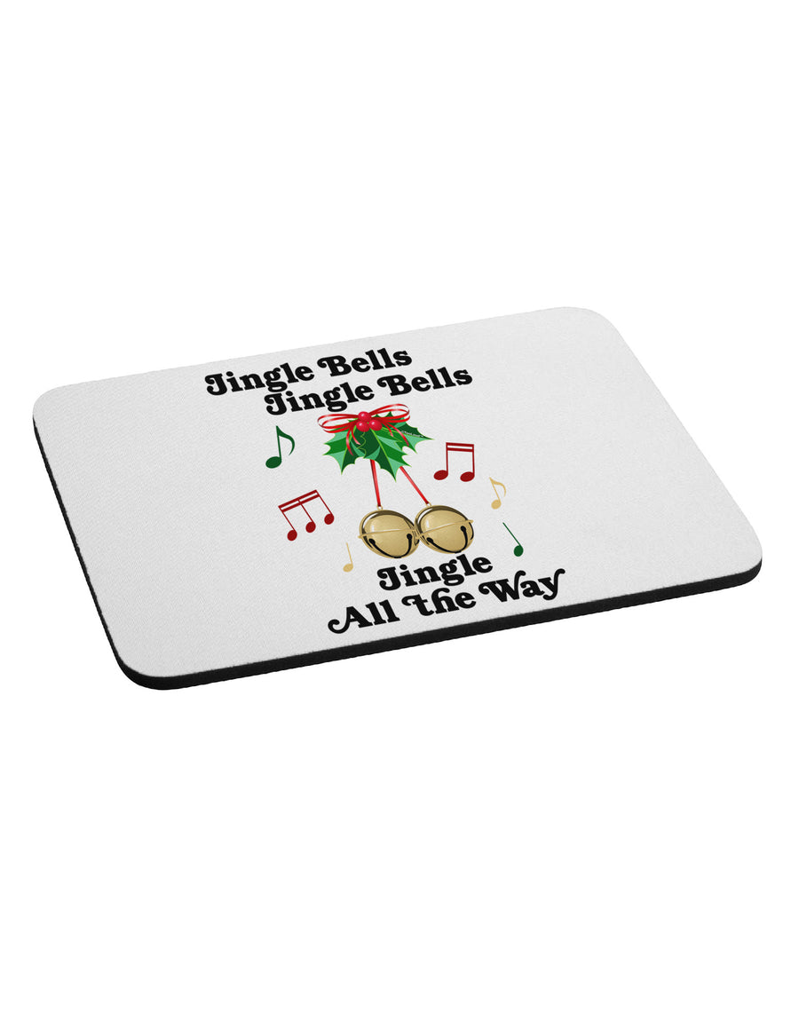 Jingle Bells All the way Mousepad-TooLoud-White-Davson Sales