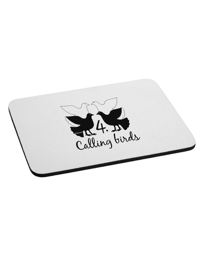 Four Calling Birds Text Mousepad-TooLoud-White-Davson Sales