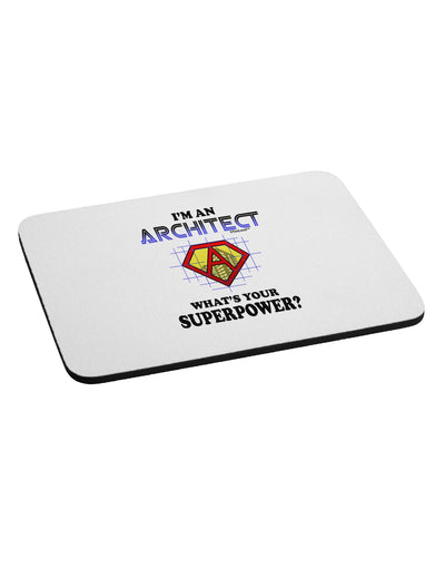 Architect - Superpower Mousepad-TooLoud-White-Davson Sales