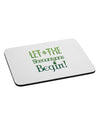 Let the Shenanigans Begin Mousepad-TooLoud-White-Davson Sales