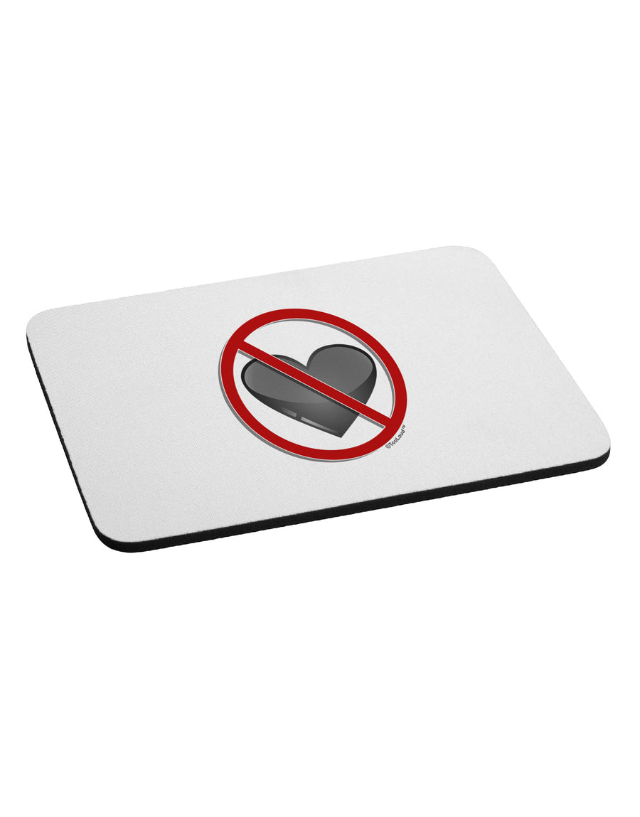 No Love Symbol Mousepad-TooLoud-White-Davson Sales