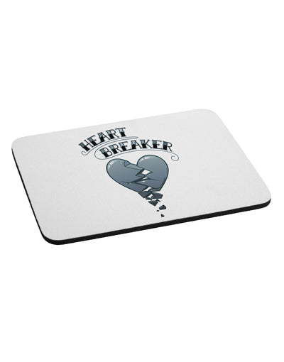 Heart Breaker Manly Mousepad by TooLoud-TooLoud-White-Davson Sales