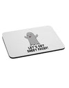 Let's Get Sheet Faced Mousepad by TooLoud-TooLoud-White-Davson Sales