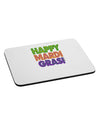 Happy Mardi Gras Text Mousepad by TooLoud-TooLoud-White-Davson Sales