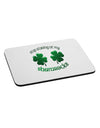 Stop Staring At My Shamrocks Mousepad-TooLoud-White-Davson Sales