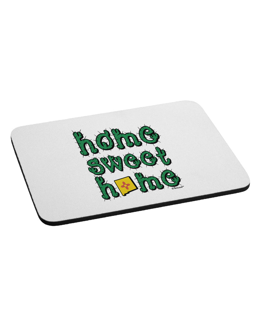 Home Sweet Home - New Mexico - Cactus and State Flag Mousepad by TooLoud-TooLoud-White-Davson Sales