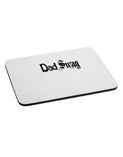 Dad Swag Text Mousepad by TooLoud-TooLoud-White-Davson Sales