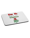 Kiss Me Under the Mistletoe Christmas Mousepad-TooLoud-White-Davson Sales