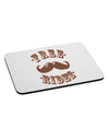 Free Mustache Rides Mousepad-TooLoud-White-Davson Sales