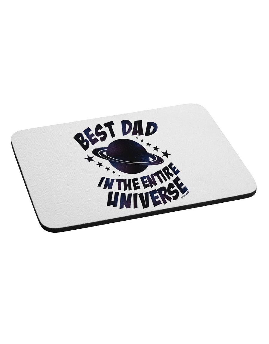 Best Dad in the Entire Universe - Galaxy Print Mousepad-TooLoud-White-Davson Sales