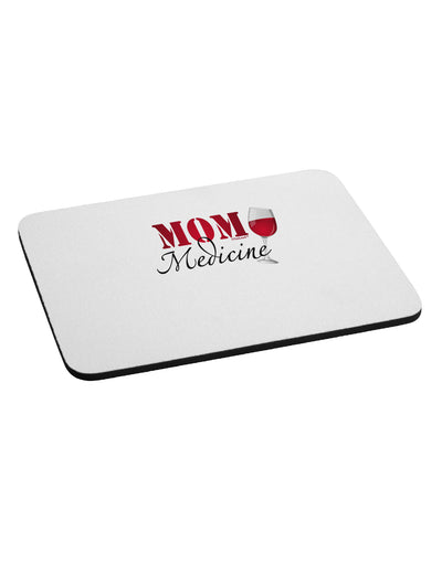 Mom Medicine Mousepad-TooLoud-White-Davson Sales