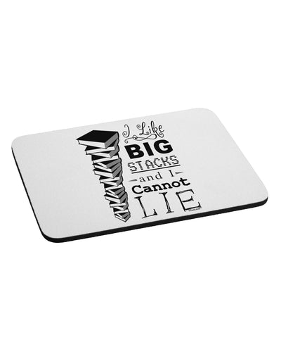 I Like Big Stacks -of books- Mousepad-TooLoud-White-Davson Sales