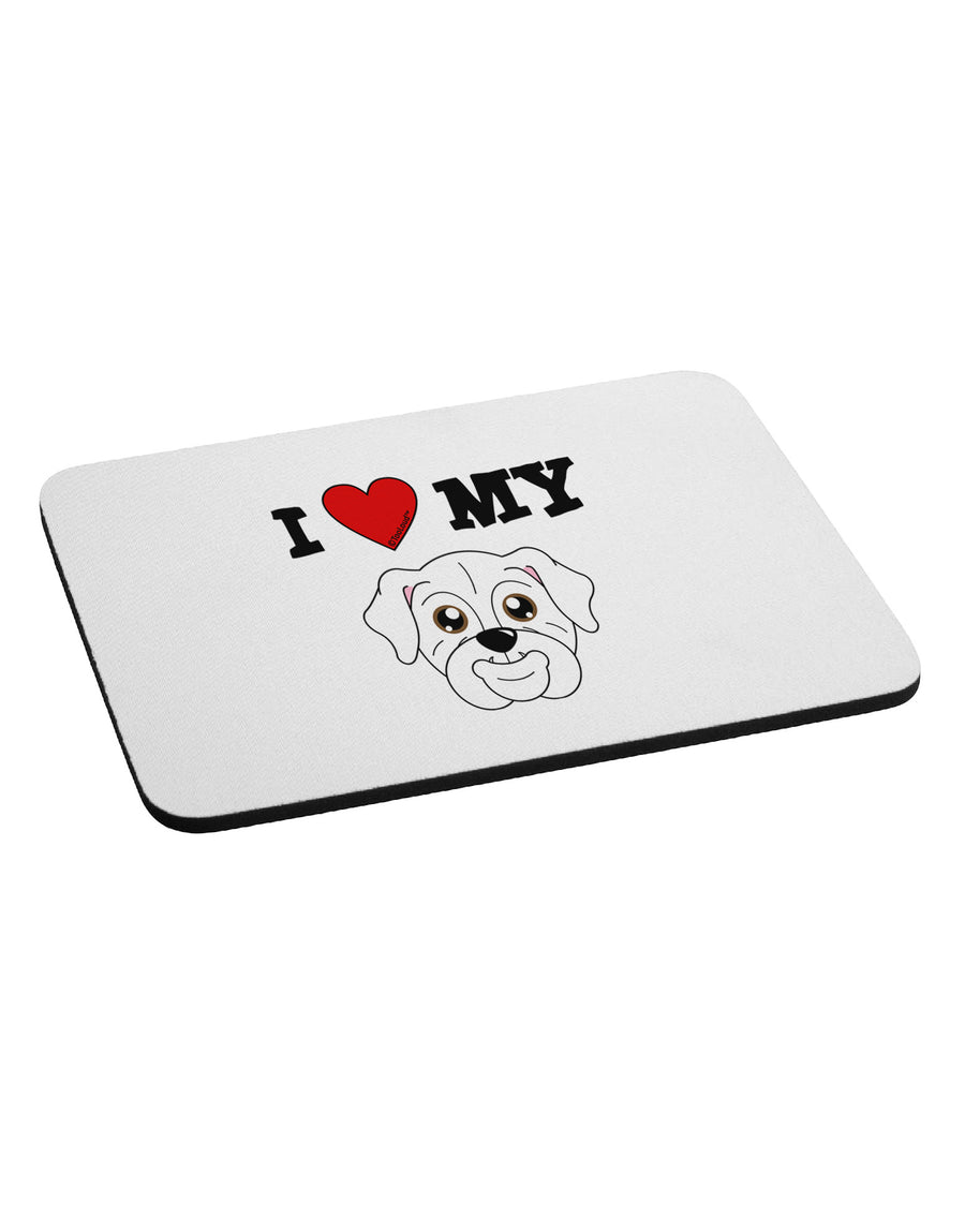 I Heart My - Cute Bulldog - White Mousepad by TooLoud-TooLoud-White-Davson Sales