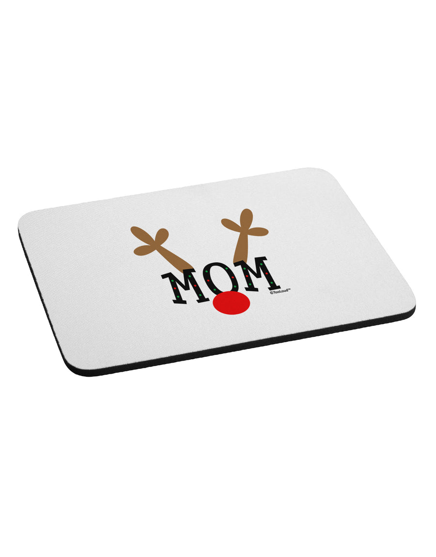 Matching Family Christmas Design - Reindeer - Mom Mousepad by TooLoud-TooLoud-White-Davson Sales