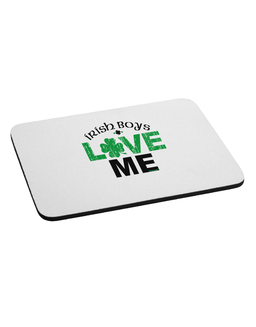 Irish Boys Love Me Mousepad-TooLoud-White-Davson Sales