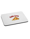 True Love - Pizza Mousepad-TooLoud-White-Davson Sales