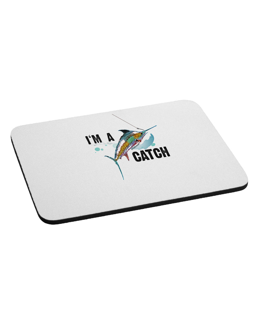 I'm A Catch Swordfish Mousepad-TooLoud-White-Davson Sales