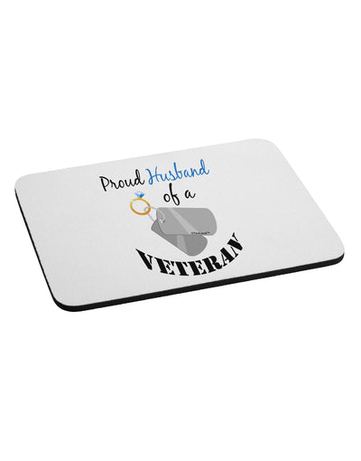 Husband of Veteran Mousepad-TooLoud-White-Davson Sales