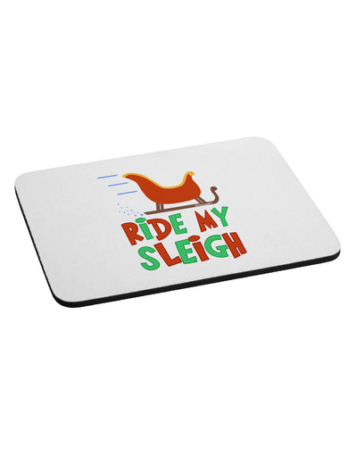 Ride My Sleigh Color Mousepad-TooLoud-White-Davson Sales