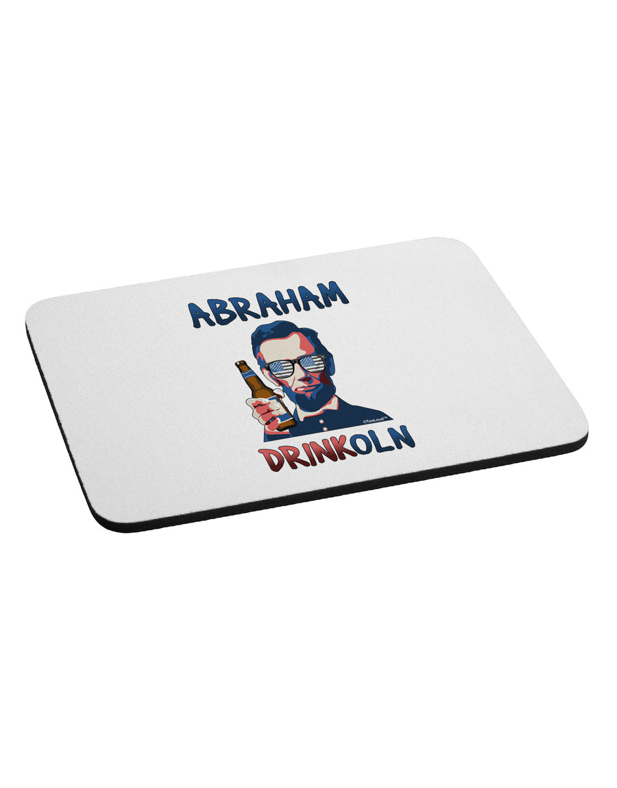 Abraham Drinkoln with Text Mousepad-TooLoud-White-Davson Sales