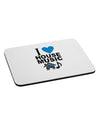 I Love House Blue Mousepad-TooLoud-White-Davson Sales