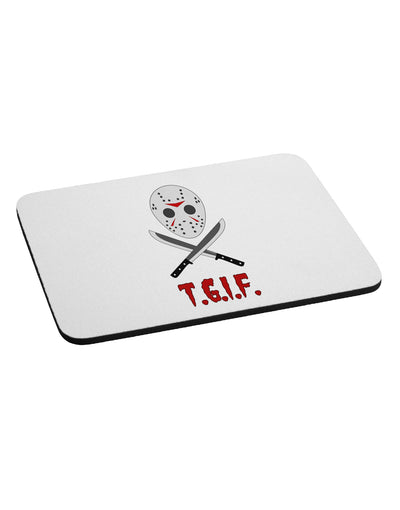 Scary Mask With Machete - TGIF Mousepad-TooLoud-White-Davson Sales