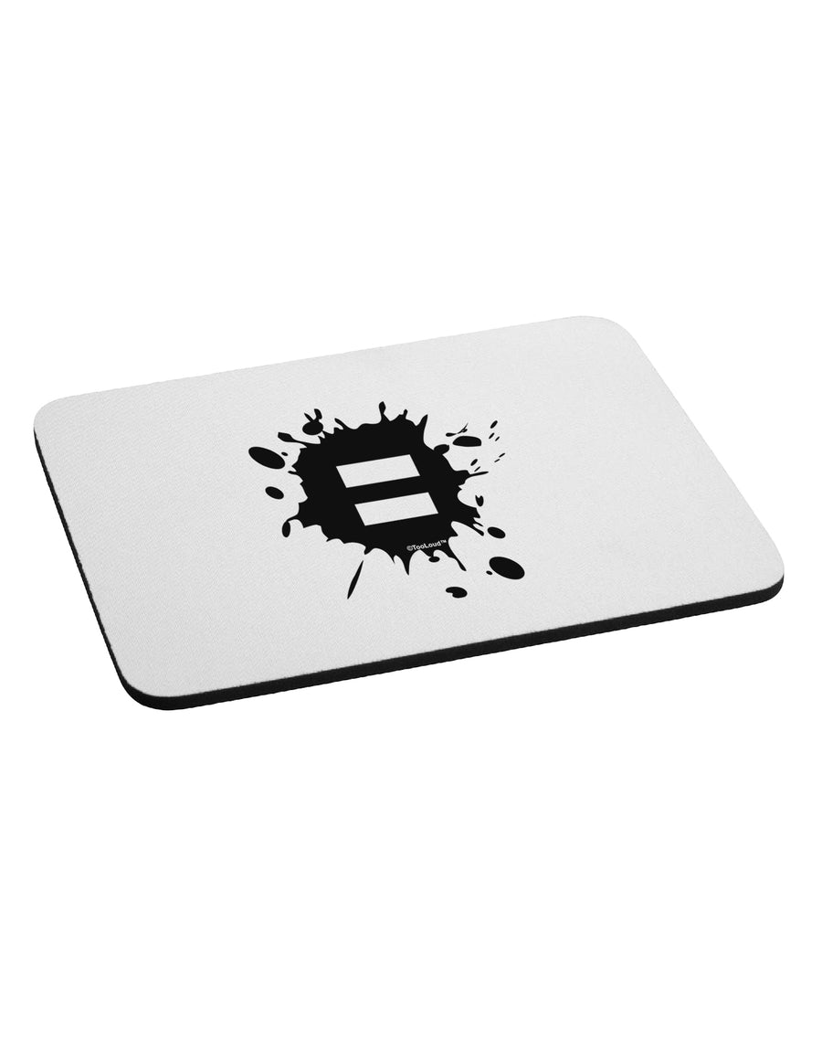 Equal Paint Splatter Mousepad by TooLoud-TooLoud-White-Davson Sales