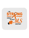 MS - I Am Strong Mousepad-TooLoud-White-Davson Sales