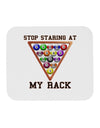 Stop Staring At My Rack - Pool Mousepad-TooLoud-White-Davson Sales