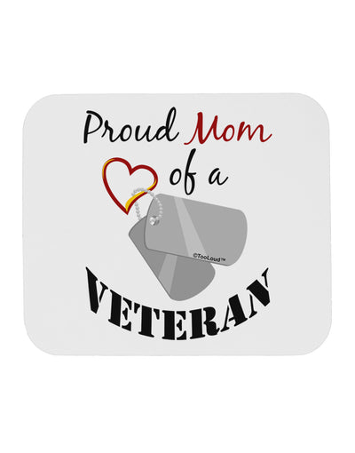 Mom of Veteran Mousepad-TooLoud-White-Davson Sales