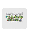 Support Your Local Farmers Market - Color Mousepad-TooLoud-White-Davson Sales