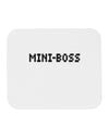 Mini-Boss Text - Boss Day Mousepad-TooLoud-White-Davson Sales