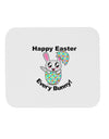 Happy Easter Every Bunny Mousepad by TooLoud-TooLoud-White-Davson Sales