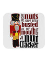More Nuts Busted - My Mouth Mousepad by TooLoud