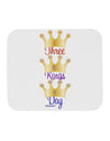 Three Kings Day - C M B Crowns Mousepad by TooLoud-TooLoud-White-Davson Sales