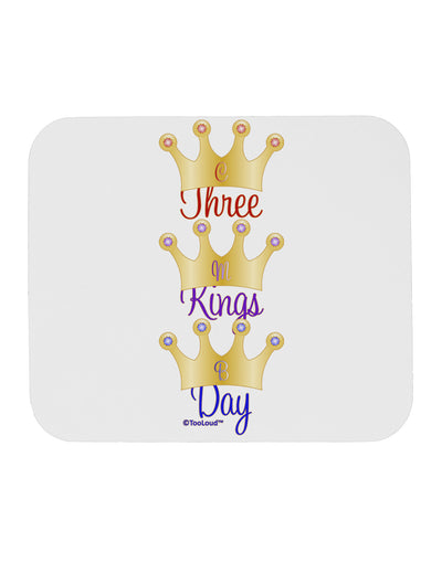 Three Kings Day - C M B Crowns Mousepad by TooLoud-TooLoud-White-Davson Sales