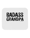 Badass Grandpa Mousepad by TooLoud-TooLoud-White-Davson Sales