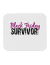 Black Friday Survivor Mousepad-TooLoud-White-Davson Sales