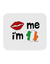 Kiss and Irish Flag Shamrock - Kiss Me I'm Irish Mousepad by TooLoud-TooLoud-White-Davson Sales