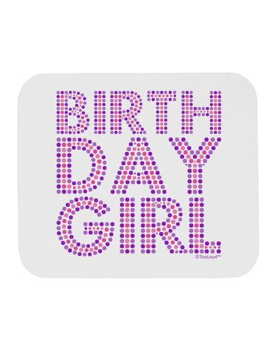 Birthday Girl - Pink and Purple Dots Mousepad by TooLoud-TooLoud-White-Davson Sales